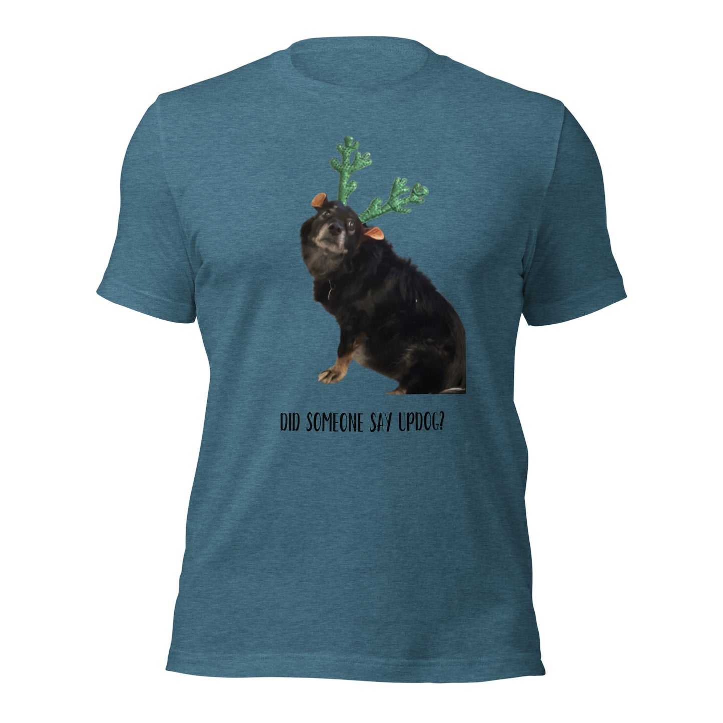 Up Dog - Say What - Shirt