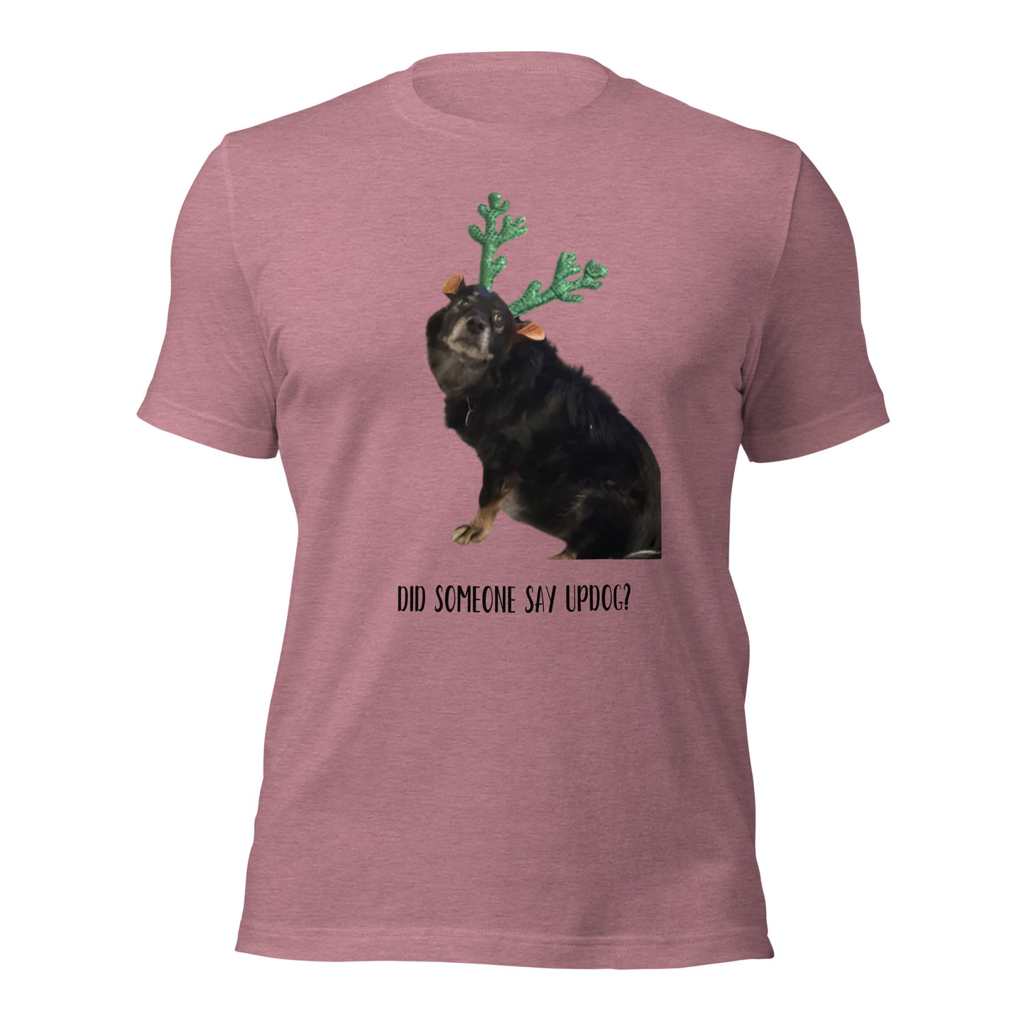 Up Dog - Say What - Shirt