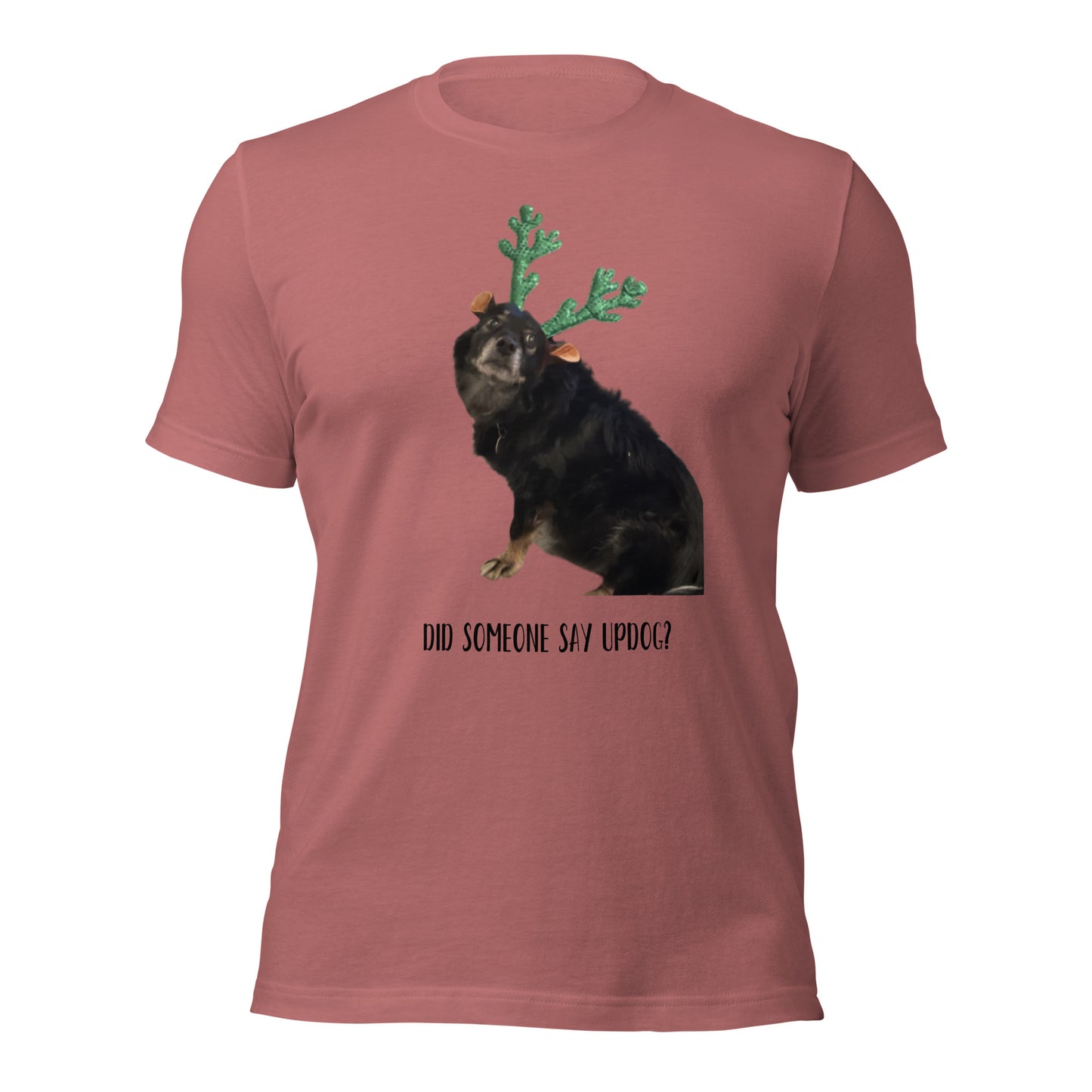 Up Dog - Say What - Shirt