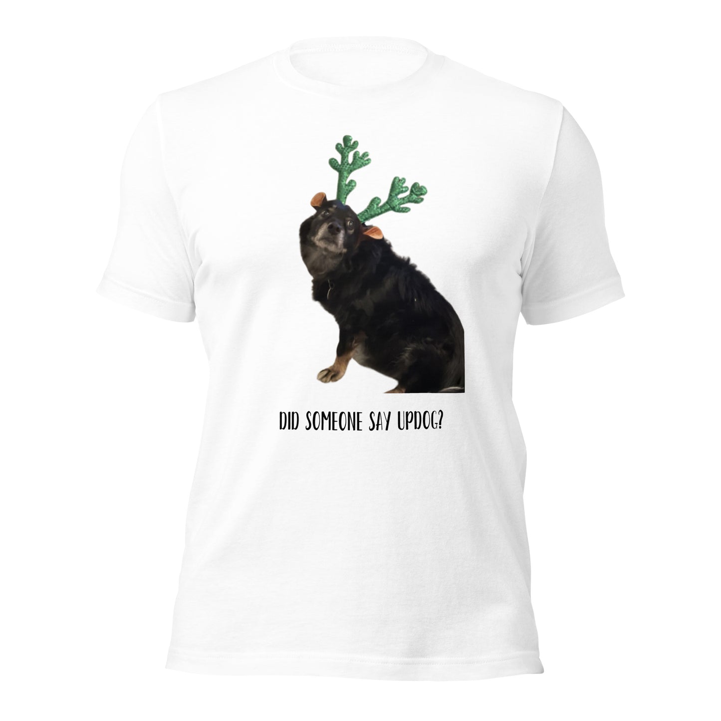 Up Dog - Say What - Shirt