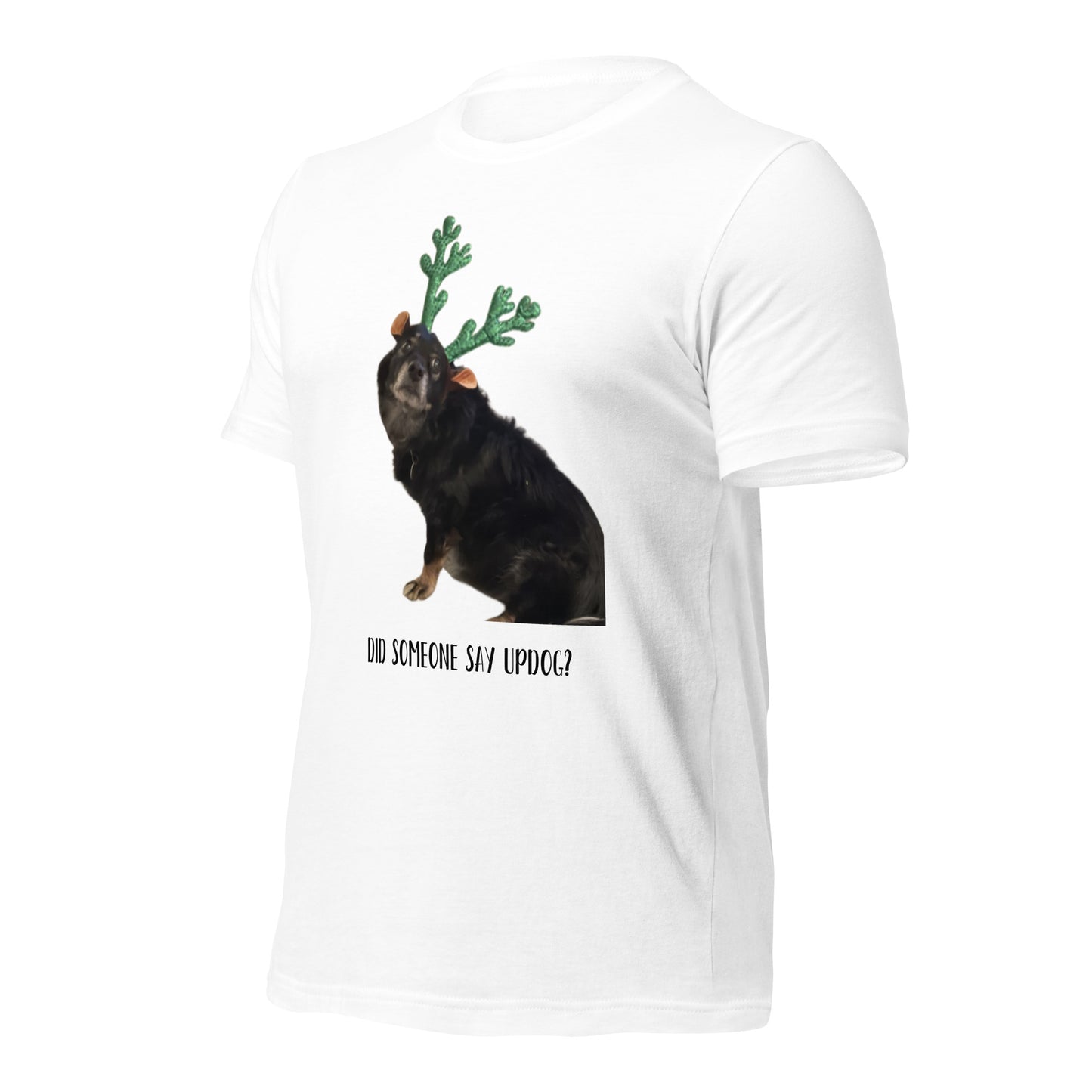Up Dog - Say What - Shirt