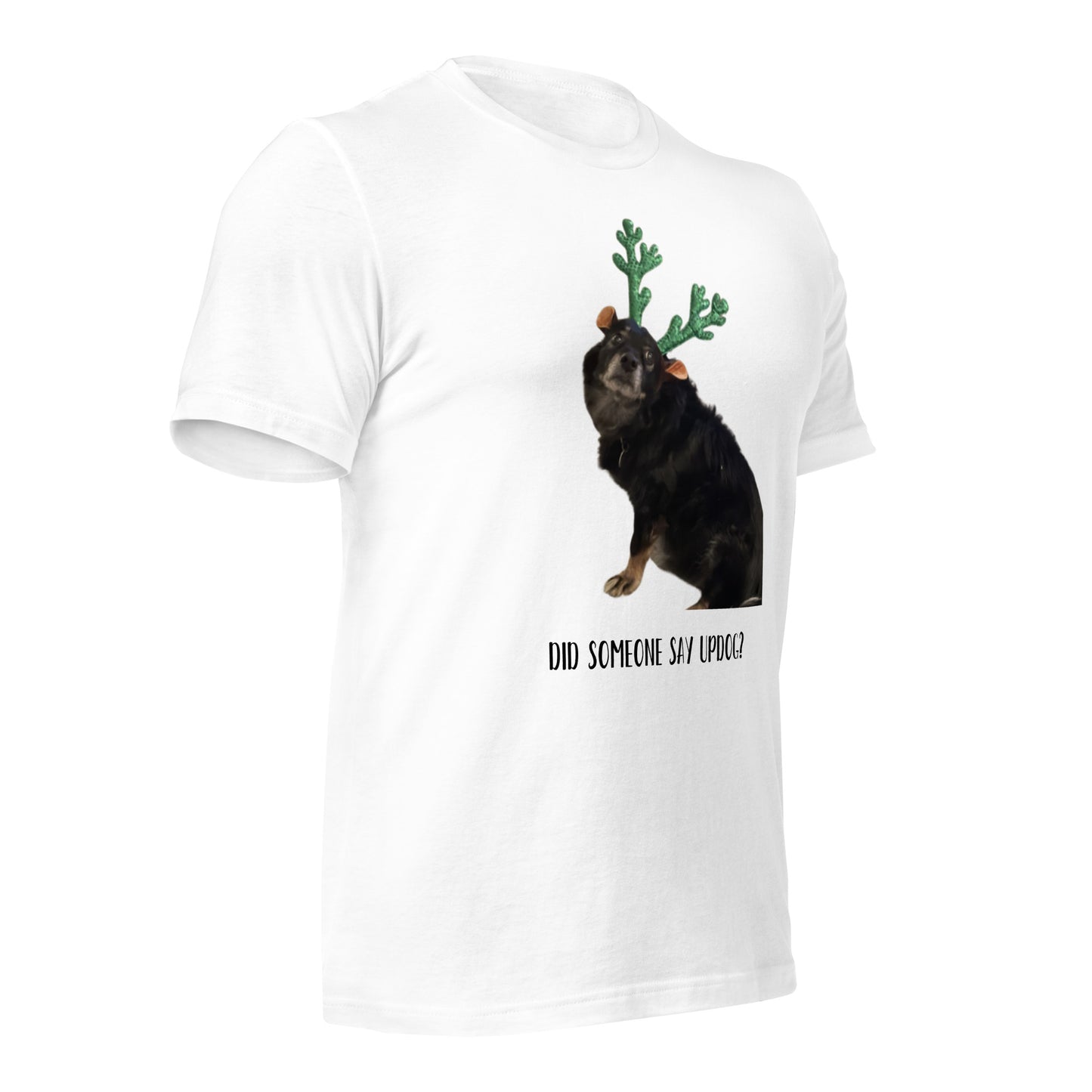 Up Dog - Say What - Shirt